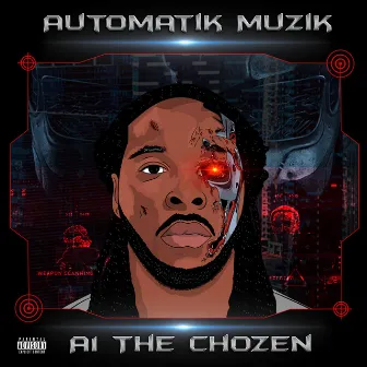 Automatik Muzik by A1 the Chozen