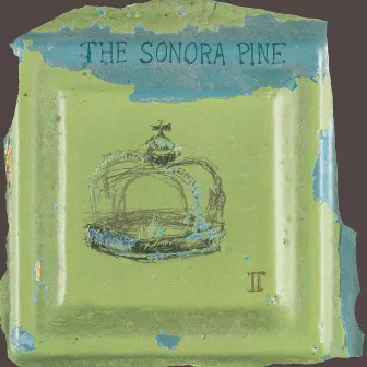 II (Remaster) by The Sonora Pine