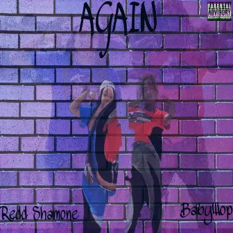 Again by Redd Shamone