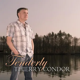 Tenderly by Thierry Condor