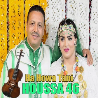 Ha Howa Tani by Houssa 46