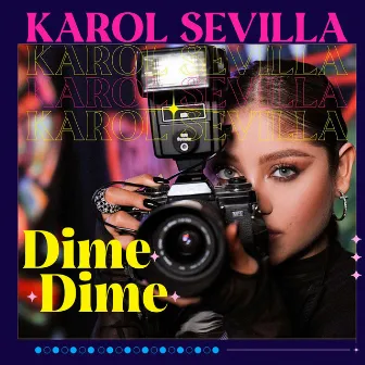 Dime Dime by Karol Sevilla