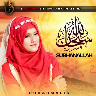 SubhanAllah - Single by Rubab Malik