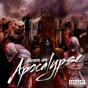 Apocalypse by Koyote Jag