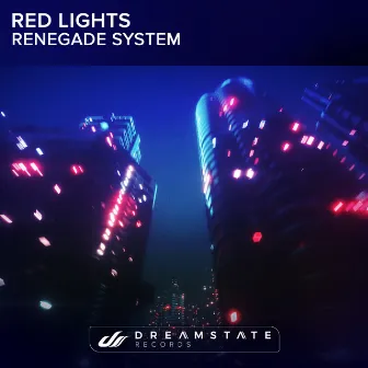 Red Lights by Renegade System