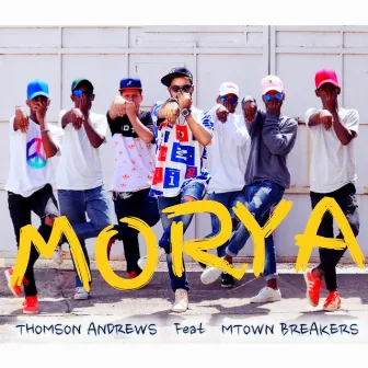 Morya - Single by Thomson Andrews