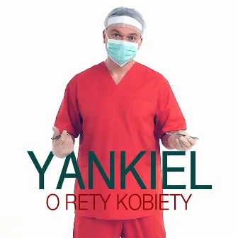 O Rety Kobiety by Yankiel