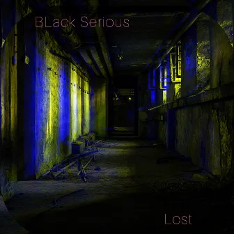 Lost by Black Serious