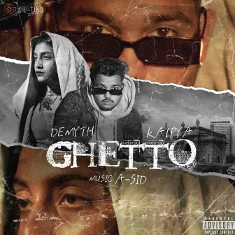 Ghetto by Demyth