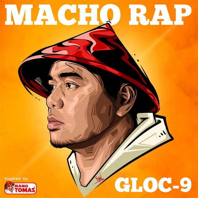 Macho Rap - Inspired by Mang Tomas