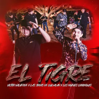 El Tigre (En Vivo) by Las Joyas de Culiacán