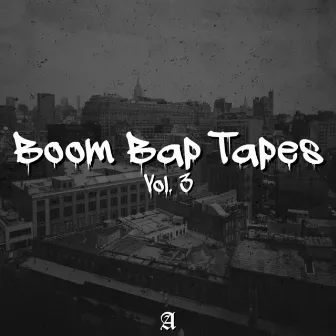 Boom Bap Tapes, Vol. 3 by Antidote Beats