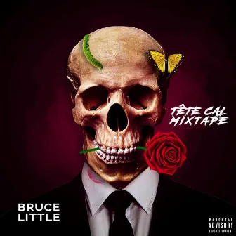 Tête cal mixtape by Bruce Little