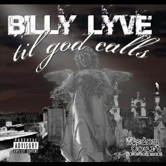 Till God Calls by Billy Lyve