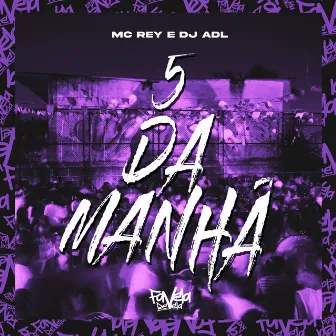 5 da Manhã by DJ ADL