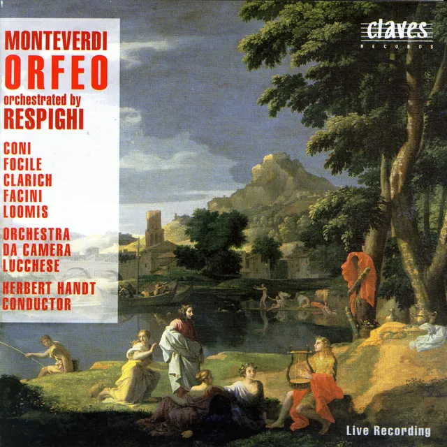 Monteverdi/Respighi: Orfeo (Live Recording 1984)