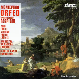 Monteverdi/Respighi: Orfeo (Live Recording 1984) by Paolo Coni