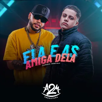 Ela e as Amiga Dela by DJ CRIVELO