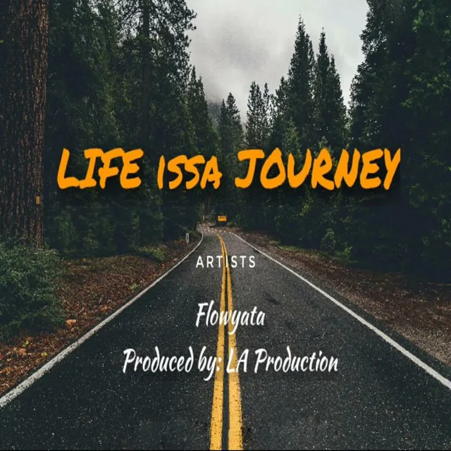 Life Issa Journey