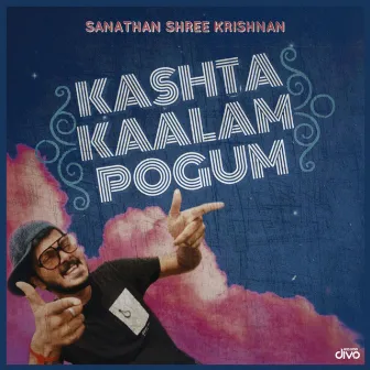 Kashta Kaalam Pogum by Vasantha Sankarraman