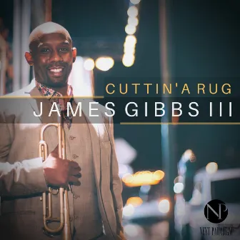 Cuttin' a Rug (Radio Edit) by James Gibbs III