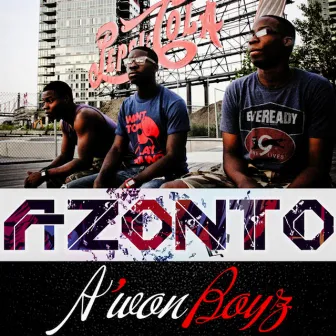 Azonto - Single by A'won Boyz