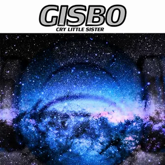 Cry Little Sister (Update) by Gisbo