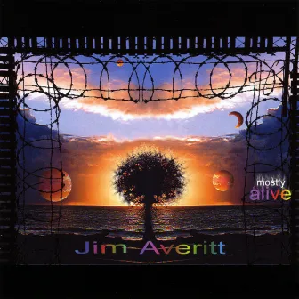 Mostly Alive by Jim Averitt