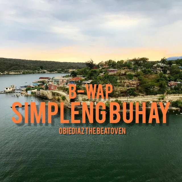 Simpleng Buhay (ObieDiaz the beatoven)