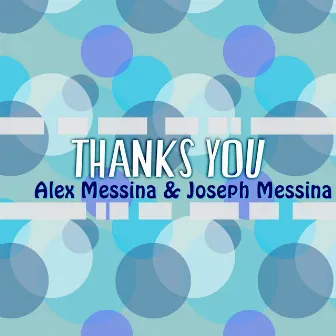 Thanks You by Joseph Messina