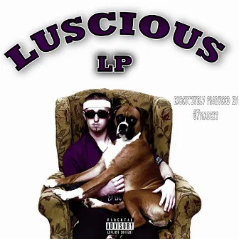 Luscious by Yung Luscious