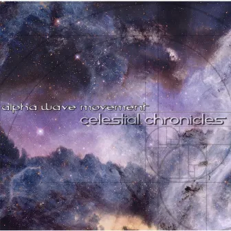 Celestial Chronicles by Alpha Wave Movement