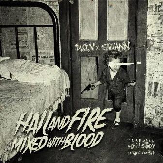 Hail & Fire Mixed With Blood by D.O.V