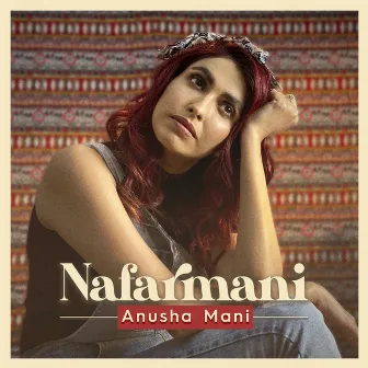 Nafarmani by Anusha Mani