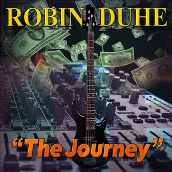 The Journey by Robin Duhe