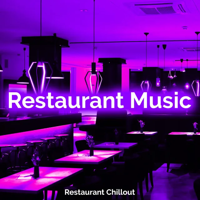 Restaurant Music