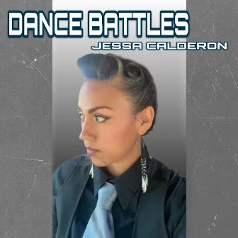 Dance Battles by Jessa Calderon