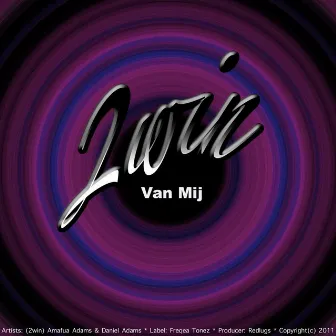 Van Mij by 2WIN