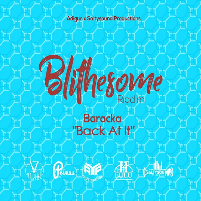 Back at It (Blithesome Riddim)