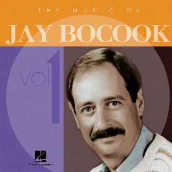 The Music of Jay Bocook, Vol. 1 by Midwest Wind Ensemble