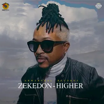 Higher (Forever Riddim) by Zekedon