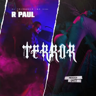 Terror by R. Paul