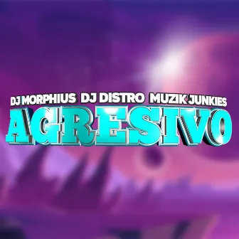 Agresivo by Dj Distro