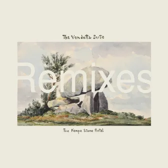 The Kempe Stone Portal Remixes (David Holmes / Timmy Stewart Remixes) by The Vendetta Suite