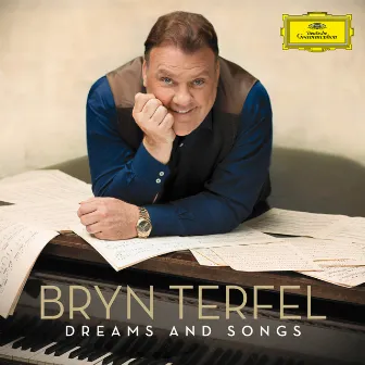 Dreams and Songs by Bryn Terfel