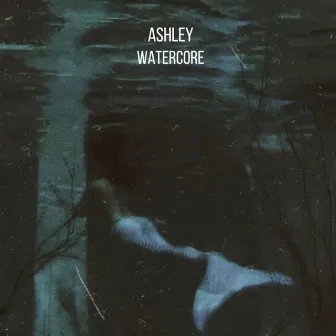 Watercore by Ashley