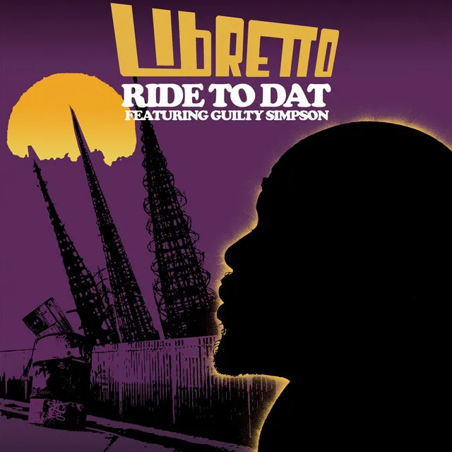 Ride To Dat (feat. Guilty Simpson) - Single