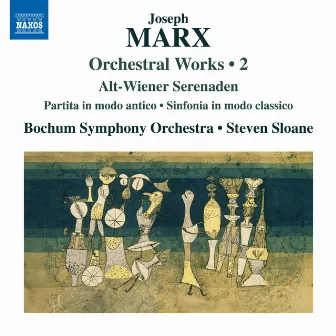 Marx: Orchestral Works, Vol. 2 by Bochumer Symphoniker