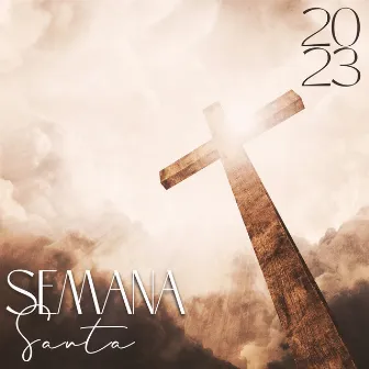 Semana Santa 2023 – Holy Days Of Christianity by Worships Of Christianity