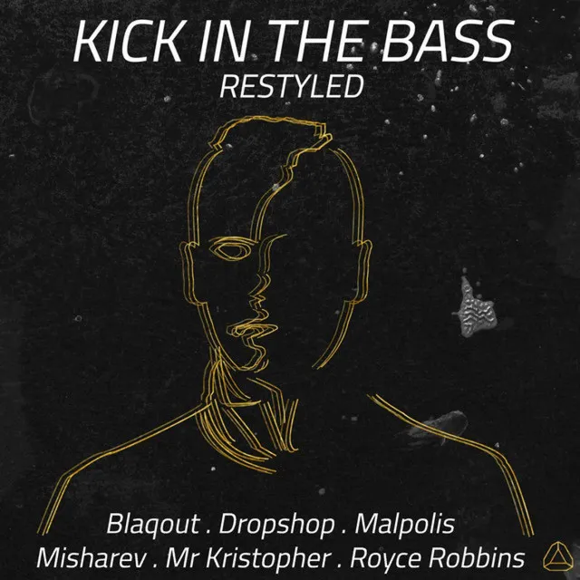 Kick in the Bass Mr. Kristopher Remix